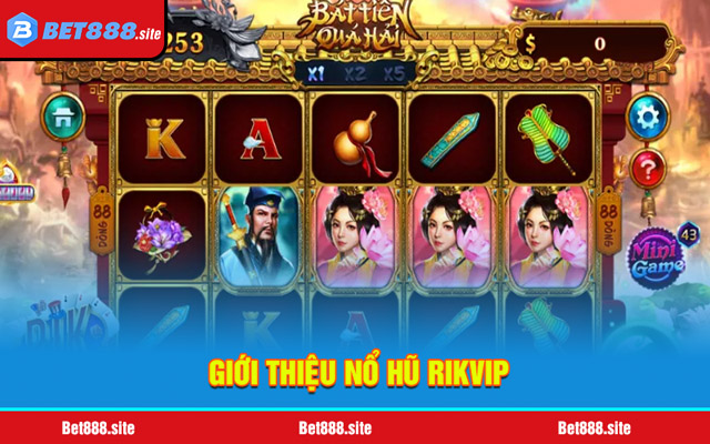 Giới thiệu nổ hũ Rikvip